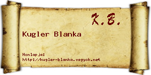 Kugler Blanka névjegykártya
